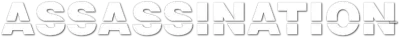 Assassination streaming Assassination