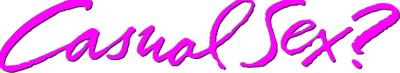 Casual Sex? streaming Casual Sex?