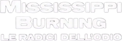 Mississippi Burning - Le radici dell'odio streaming Mississippi Burning - Le radici dell'odio