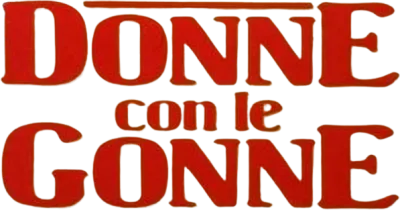 Donne con le gonne streaming Donne con le gonne