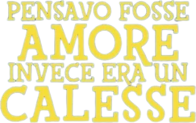 Pensavo fosse amore invece era un calesse streaming Pensavo fosse amore invece era un calesse