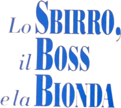 Lo sbirro, il boss e la bionda streaming Lo sbirro, il boss e la bionda