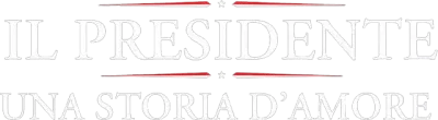 Il presidente - Una storia d'amore streaming Il presidente - Una storia d'amore