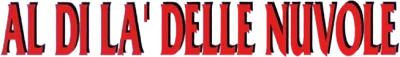 Al di là delle nuvole streaming Al di là delle nuvole