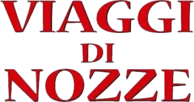 Viaggi di nozze streaming Viaggi di nozze