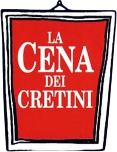 La cena dei cretini streaming La cena dei cretini