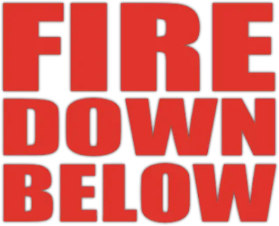 Fire Down Below - L'inferno sepolto streaming Fire Down Below - L'inferno sepolto