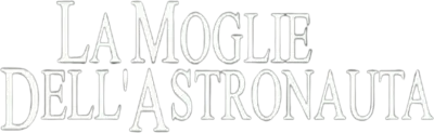 La moglie dell'astronauta streaming La moglie dell'astronauta