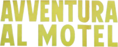 Avventura al motel streaming Avventura al motel