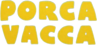 Porca vacca streaming Porca vacca