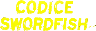Codice: Swordfish streaming Codice: Swordfish