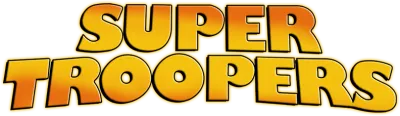 Super Troopers streaming Super Troopers