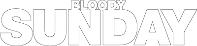 Bloody Sunday streaming Bloody Sunday