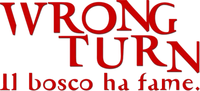 Wrong Turn - Il bosco ha fame streaming Wrong Turn - Il bosco ha fame