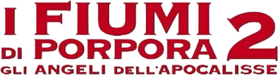 I fiumi di porpora 2 - Gli angeli dell'apocalisse streaming I fiumi di porpora 2 - Gli angeli dell'apocalisse