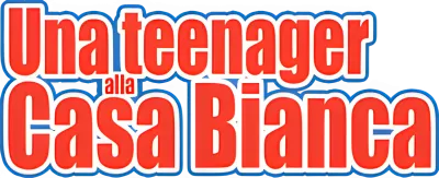 Una teenager alla Casa Bianca streaming Una teenager alla Casa Bianca