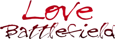 Love Battlefield streaming Love Battlefield