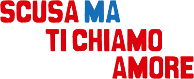 Scusa ma ti chiamo amore streaming Scusa ma ti chiamo amore