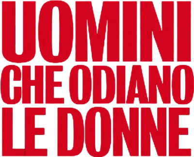Uomini che odiano le donne streaming Uomini che odiano le donne