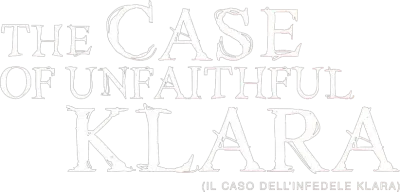 Il caso dell'infedele Klara streaming Il caso dell'infedele Klara