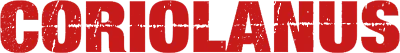 Coriolanus streaming Coriolanus