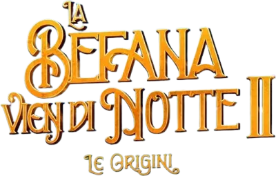 La befana vien di notte 2 - Le origini