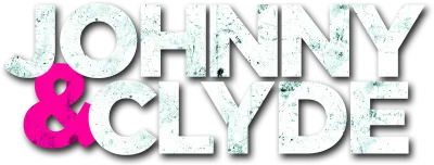 Johnny and Clyde streaming Johnny and Clyde