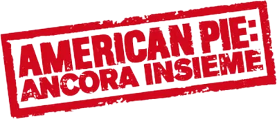 American Pie - Ancora insieme streaming American Pie - Ancora insieme