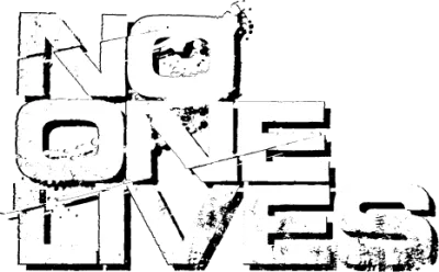 No One Lives
