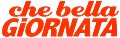 Che bella giornata streaming Che bella giornata