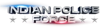 Indian Police Force streaming Indian Police Force
