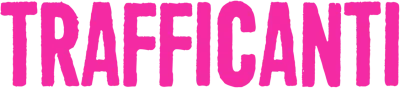Trafficanti streaming Trafficanti