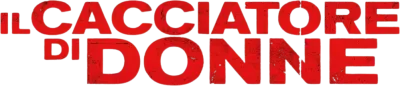 Il cacciatore di donne streaming Il cacciatore di donne
