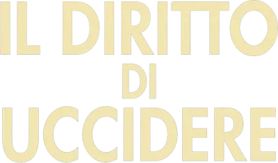 Il Diritto di Uccidere streaming Il Diritto di Uccidere