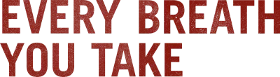 Every Breath You Take - Senza respiro streaming Every Breath You Take - Senza respiro