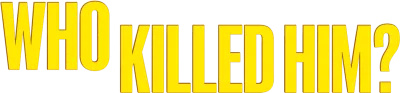 Chi l’ha ucciso? streaming Chi l’ha ucciso?