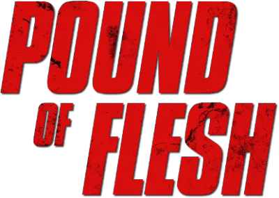 Pound Of Flesh streaming Pound Of Flesh