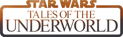 Star Wars: Tales of the Underworld