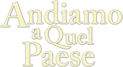 Andiamo a quel paese streaming Andiamo a quel paese