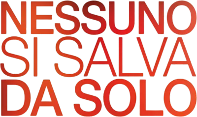 Nessuno si salva da solo streaming Nessuno si salva da solo