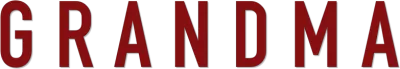 Grandma streaming Grandma