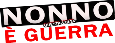 Nonno questa volta è guerra streaming Nonno questa volta è guerra
