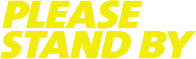 Please Stand By streaming Please Stand By