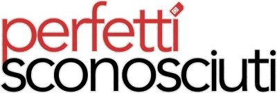 Perfetti Sconosciuti streaming Perfetti Sconosciuti