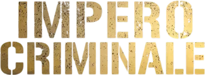 Impero criminale streaming Impero criminale