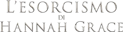 L'esorcismo di Hannah Grace streaming L'esorcismo di Hannah Grace