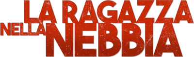La ragazza nella nebbia streaming La ragazza nella nebbia
