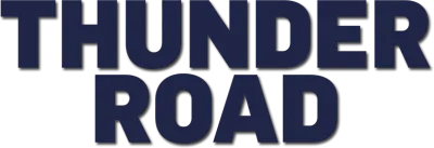 Thunder Road streaming Thunder Road