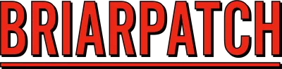 Briarpatch streaming Briarpatch