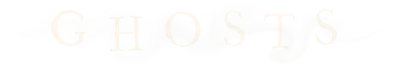 Ghosts